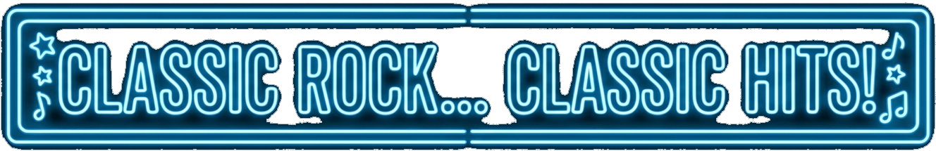 Classic Rock... Classic Hits!
